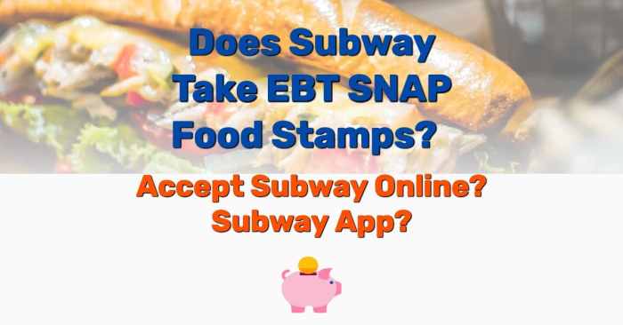 subway accept ebt