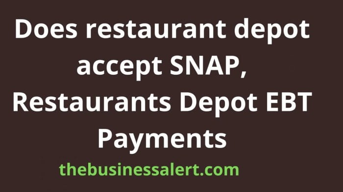 does restaurant depot accept food stamps